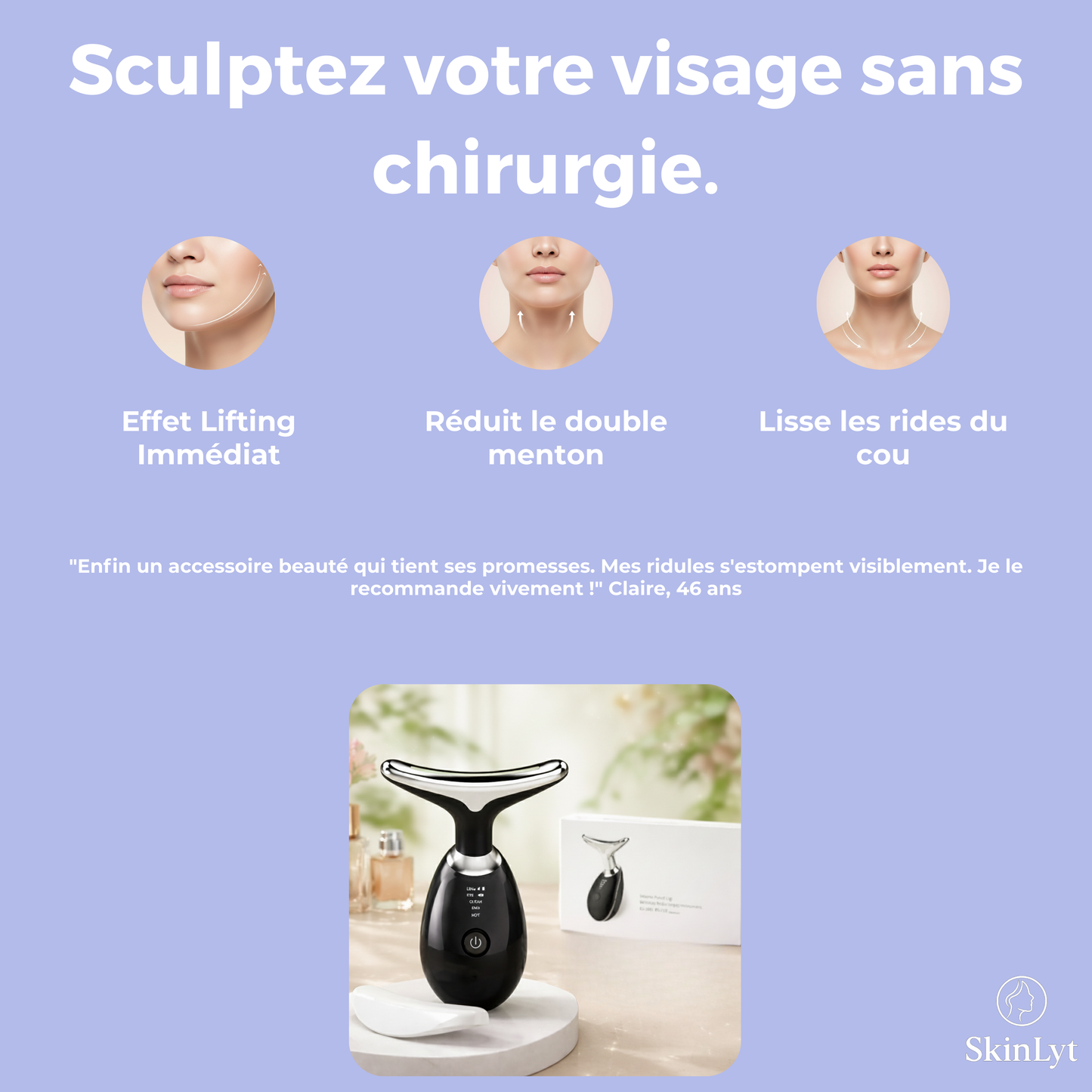 SkinLyt – L'appareil liftant qui rajeunit votre peau